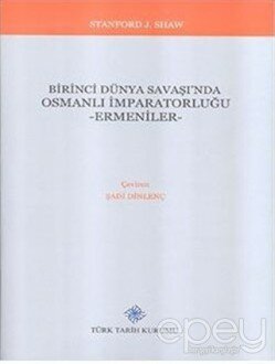 Birinci Dünya Savaşı'nda Osmanlı İmparatorluğu - Ermeniler