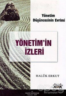 Yönetim’in İzleri