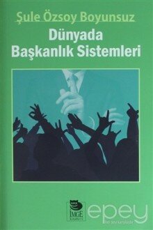 Dünyada Başkanlık Sistemleri