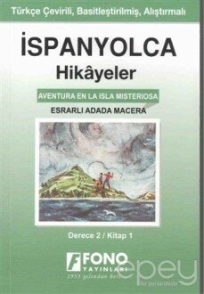 İspanyolca Hikayeler - Esrarlı Adada Macera (Derece 2)