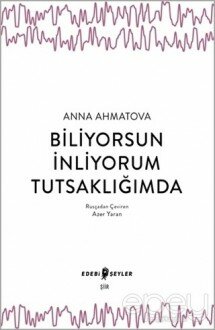 Biliyorsun İnliyorum Tutsaklığımda