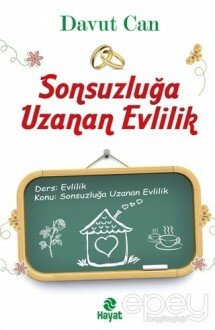 Sonsuzluğa Uzanan Evlilik