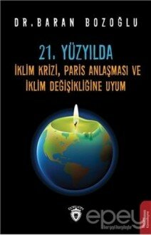 21. Yüzyılda İklim Krizi, Paris Anlaşması ve İklim Değişikliğine Uyum