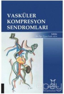 Vasküler Kompresyon Sendromları