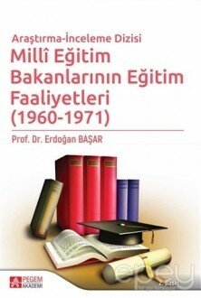 Milli Eğitim Bakanlarının Eğitim Faaliyetleri (1960 - 1971)