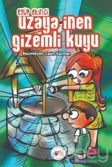 Uzaya İnen Gizemli Kuyu