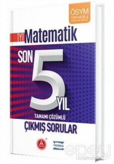 TYT Matematik Son 5 Yıl Tamamı Çözümlü Çıkmış Sorular