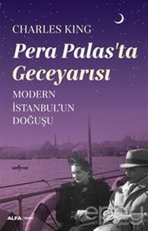 Pera Palas'ta Gece Yarısı