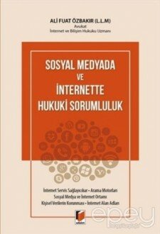 Sosyal Medyada ve İnternette Hukuki Sorumluluk