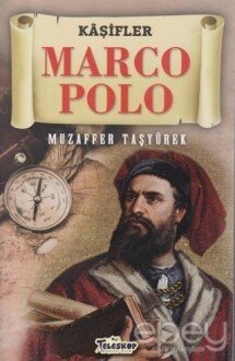 Marco Polo - Kaşifler