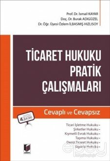 Ticaret Hukuku Pratik Çalışmaları