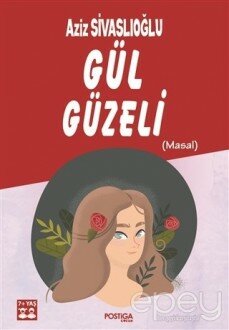 Gül Güzeli (Masal)