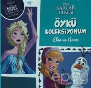 Disney Karlar Ülkesi - Öykü Koleksiyonum Elsa ve Anna