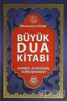 Mecmuatu'l Ahzab Büyük Dua Kitabı (Şamua)