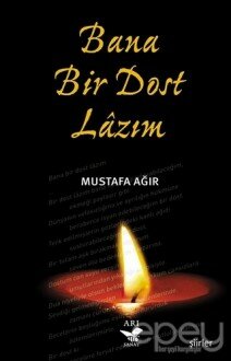 Bana Bir Dost Lazım