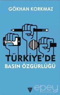 Türkiye'de Basın Özgürlüğü