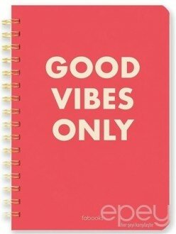 Good Vibes Only - Defter