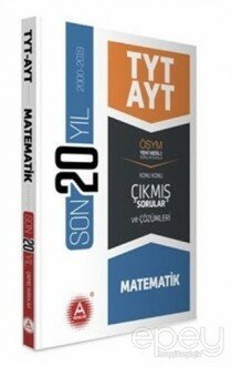 TYT AYT Matematik Son 20 Yıl Konu Konu Çıkmış Sorular