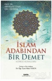 İslam Adabından Bir Demet