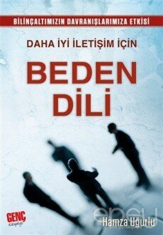 Daha İyi İletişim İçin Beden Dili