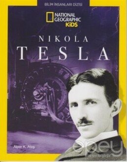 Nikola Tesla - National Geographic Kids