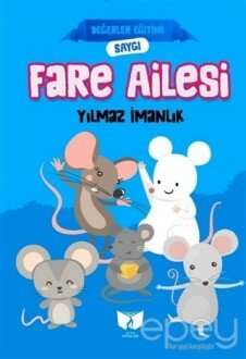 Fare Ailesi - Değerler Eğitimi Saygı