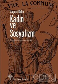 Kadın ve Sosyalizm