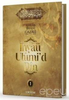 İhyaü Ulumi'd Din 1.Cilt