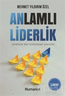 Anlamlı Liderlik