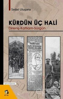 Kürdün Üç Hali