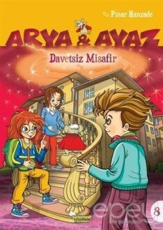 Davetsiz Misafir - Arya ve Ayaz 8