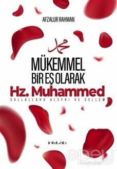 Mükemmel Bir Eş Olarak Hz. Muhammed