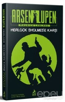 Arsen Lüpen - Herlock Sholmes’e Karşı