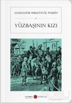 Yüzbaşının Kızı (Cep Boy)