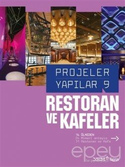 Projeler Yapılar 9 - Restoran ve Kafeler