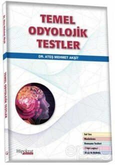 Temel Odyolojik Testler