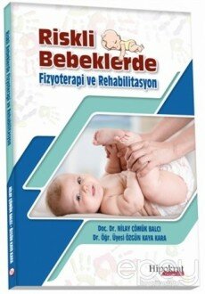 Riskli Bebeklerde Fizyoterapi ve Rehabilitasyon