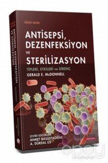 Antisepsi, Dezenfeksiyon ve Sterilizasyon