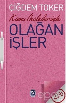 Kamu İhalelerinde Olağan İşler