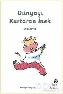 Dünyayı Kurtaran İnek