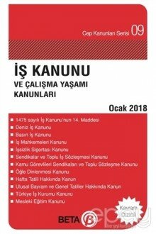 İş Kanunu Ve Çalışma Yaşamı Kanunları