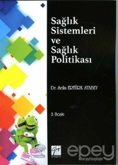 Sağlık Sistemleri ve Sağlık Politikası