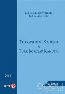 Türk Medeni Kanunu ve Türk Borçlar Kanunu