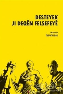 Desteyek Ji Deqen Felsefeye