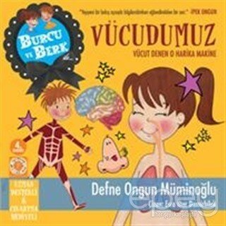 Burcu ve Berk - Vücudumuz