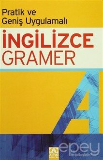 Pratik ve Geniş Uygulamalı İngilizce Gramer