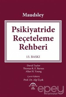 Maudsley - Psikiyatride Reçeteleme Rehberi