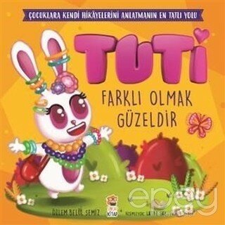 Tuti - Farklı Olmak Güzeldir