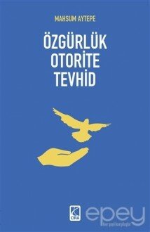 Özgürlük Oterite Tevhid