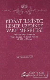 Kıraat İlminde Hemze Üzerinde Vakf Meselesi